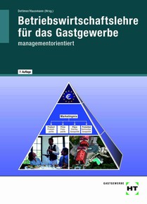 Betriebswirtschaftslehre für das Gastgewerbe