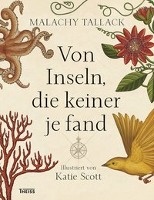 Tallack, M: Von Inseln, die keiner je fand