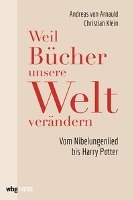 Weil Bücher unsere Welt verändern