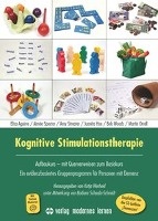 Kognitive Stimulationstherapie - Ein evidenzbasiertes Gruppenprogramm für Menschen mit Demenz