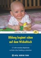 Bildung beginnt schon auf dem Wickeltisch