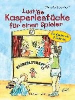 Lustige Kasperlestücke für einen Spieler