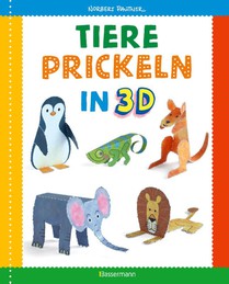 Tiere prickeln in 3D. Zum Basteln, Falten und Spielen.