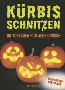 Kürbis schnitzen - 66 Vorlagen für jede Größe, mit QR-Code