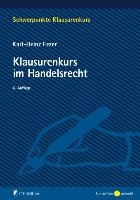 Klausurenkurs im Handelsrecht