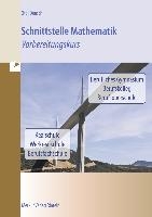 Schnittstelle Mathematik. Vorbereitungskurs