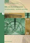 Betriebswirtschaftslehre mit Rechnungswesen und Controlling Band 3. voorzijde