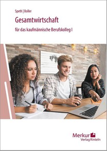 Gesamtwirtschaft für das kaufmännische Berufskolleg I