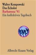 Das Echolot - Barbarossa '41 - Ein kollektives Tagebuch - (1. Teil des Echolot-Projekts) voorzijde