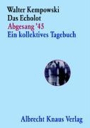 Das Echolot Abgesang '45 Ein kollektives Tagebuch voorzijde