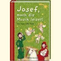 Josef, mach die Musik leiser!