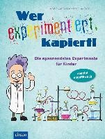Wer experimentiert, kapiert!