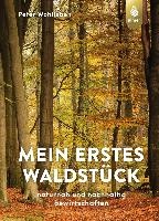 Mein erstes Waldstück