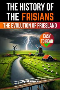 Skriuwer. com: History of the Frisians