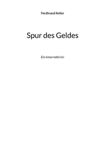 Spur des Geldes