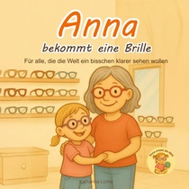 Anna bekommt eine Brille