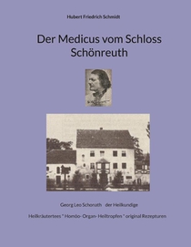 Der Medicus vom Schloss Schönreuth