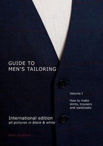 Guide to men's tailoring, Volume I (black & white)