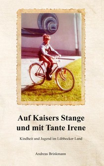 Auf Kaisers Stange und mit Tante Irene