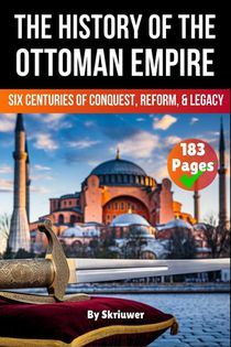 Skriuwer. com: History of The Ottoman Empire