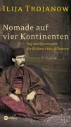 Nomade auf vier Kontinenten. Auf den Spuren von Sir Richard Francis Burton voorzijde