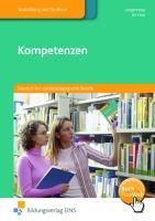 Kompetenzen. Deutsch für sozialpädagogische Berufe. Schulbuch