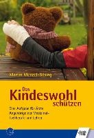 Das Kindeswohl schützen