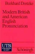 Modern British and American English Pronounciation