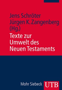 Texte zur Umwelt des Neuen Testaments