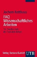 FAQ Wissenschaftliches Arbeiten