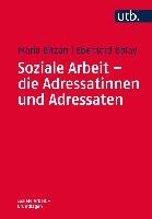 Soziale Arbeit - die Adressatinnen und Adressaten