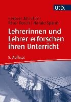 Lehrerinnen und Lehrer erforschen ihren Unterricht