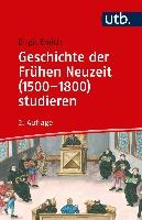 Geschichte der Frühen Neuzeit (1500-1800) studieren