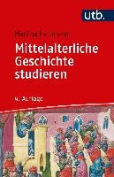 Mittelalterliche Geschichte studieren voorzijde