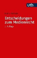 Entscheidungen zum Medienrecht