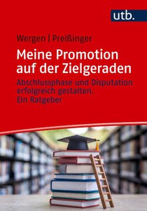 Meine Promotion auf der Zielgeraden