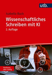 Wissenschaftliches Schreiben mit KI