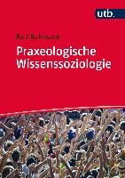 Praxeologische Wissenssoziologie