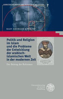 Khoury, R: Politik und Religion im Isla