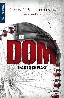 Der Dom trägt Schwarz