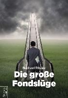 Die große Fondslüge voorzijde