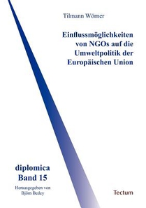 Einflussmoeglichkeiten von NGOs auf die Umweltpolitik der Europaischen Union