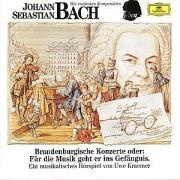 Johann Sebastian Bach. Brandenburgische Konzerte. CD