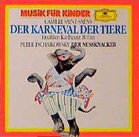 Der Karneval der Tiere / Der Nußknacker op. 71a. CD