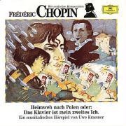 Frederic Chopin. Heimweh nach Polen. CD