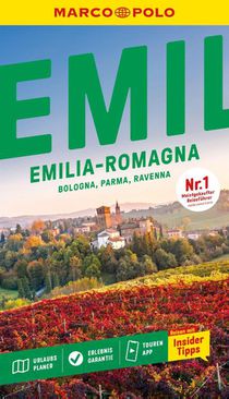 MARCO POLO Reiseführer Emilia-Romagna, Bologna, Parma, Ravenna