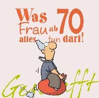 Geschafft! Was Frau ab 70 alles tun darf voorzijde