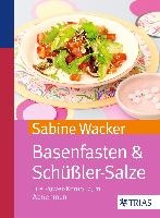 Basenfasten & Schüßler-Salze