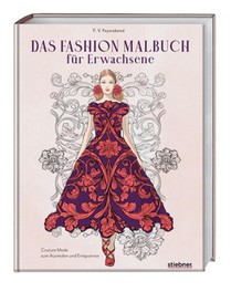 Das Fashion Malbuch für Erwachsene