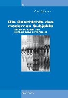 Die Geschichte des modernen Subjekts